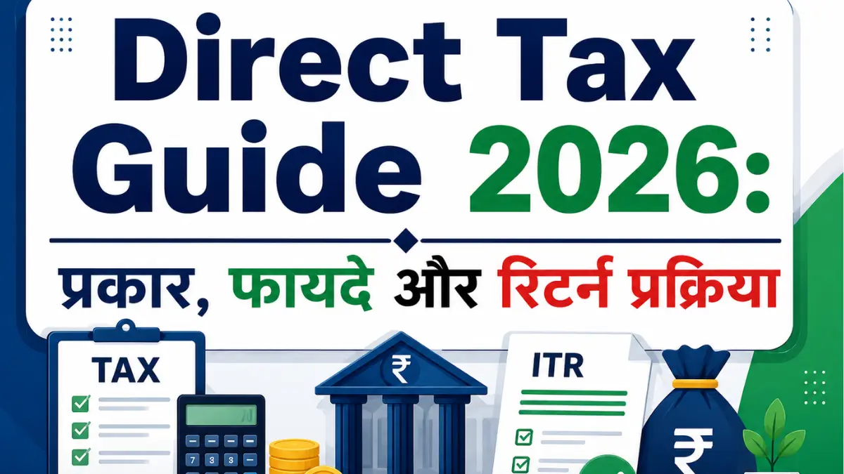Direct Tax Complete Guide 2026